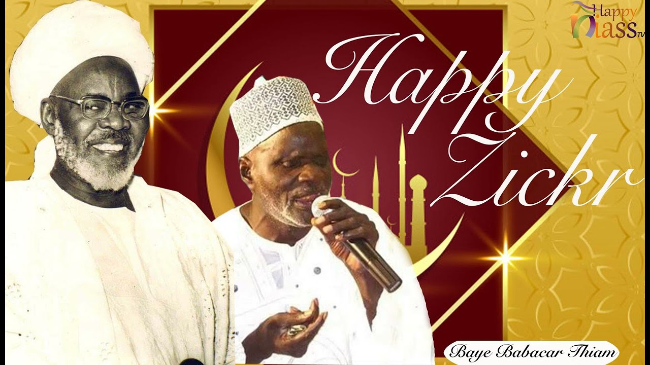zikr samaou avec Baye Babacar Thiam /thiossane/HappyniassTV
