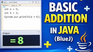Bacic addition program Java bluej @The0377Productions