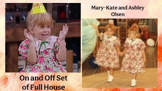 Mary-Kate and Ashley Olsen - On and Off Set of Full House