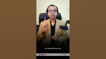Mathematics Guru R.K Shrivastava Sir Best Motivation