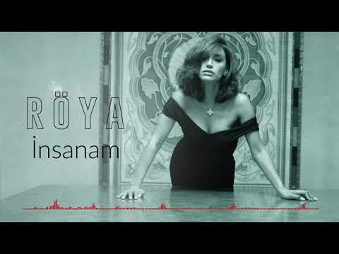 Röya - İnsanam