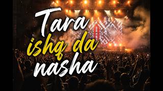 TARA ISHQ DA NASHA🎵 Punjabi Trap | Afro Vibes | Emotional Hip Hop DANCE