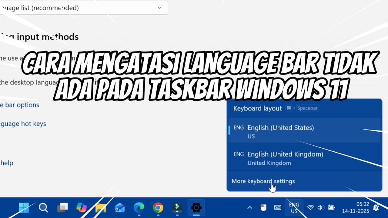 Cara Mengatasi Language Bar Tidak Ada pada Taskbar Windows 11