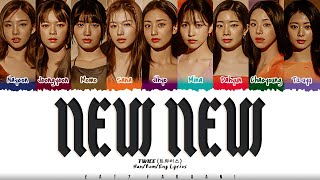 Twice (트와이스) - 'New New' Lyrics [Color Coded_Han_Rom_Eng]