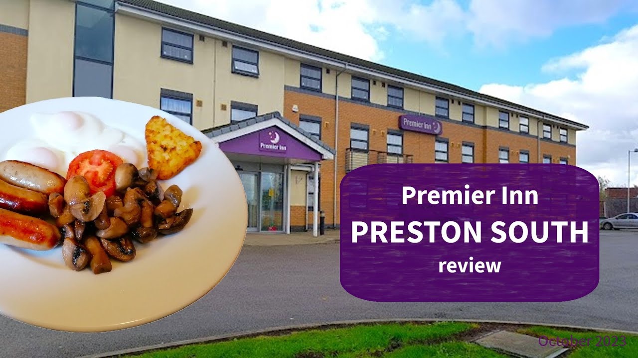 PRESTON SOUTH Craven Drive Premier Inn - Hotel Review, Room Tour, and
