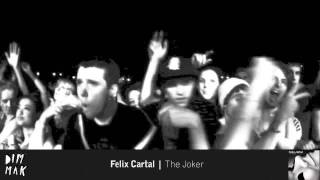 Vignette de la vidéo "Felix Cartal - The Joker"