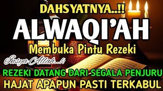 Surat Alwaqiah 7x Dengarkan Hutang Lunas Rezeki Datang Bertubitubi Bacaan Alquran Merdu