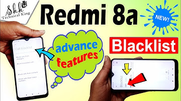 Readmi 8A new advance features blacklist Setting!! how to show blacklist no call / sms notifications