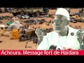Chérif Ousmane Haïdara Prêche De Achoura Message Pour Les Vrais En Nemis De L Islam