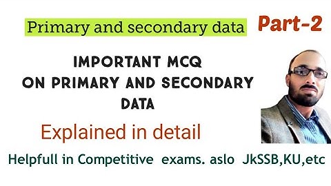 mcq on primary and  secondary data  | MCQ on primary data |primary data primary and secondary data