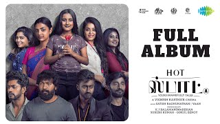 Hot Spot - Full Album | Kalaiyarasan, Sandy, Janani Iyer | Vignesh K | Satish Raghunathan, Vaan by Saregama Tamil 1,542 views 21 hours ago 7 minutes, 55 seconds