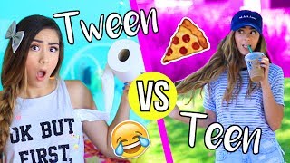 Tween VS Teen!!
