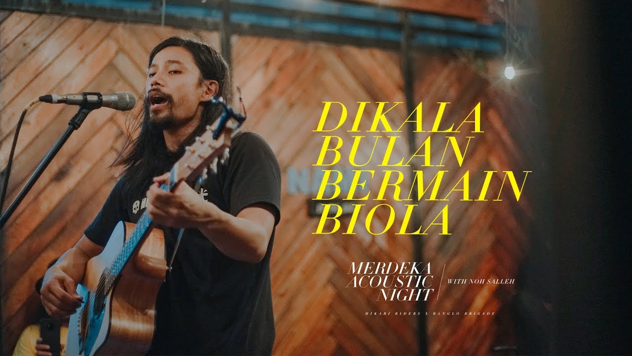 NOH SALLEH - Dikala Bulan Bermain Biola | MERDEKA ACOUSTIC NIGHT 2019 (LIVE)