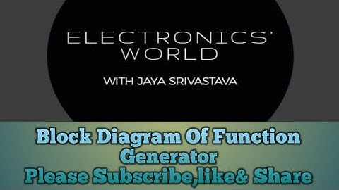 Block Diagram Of Function Generator(hindi)