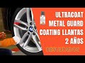 ULTRACOAT Metal Guard Coating de Llantas y Metales - RESULTADOS