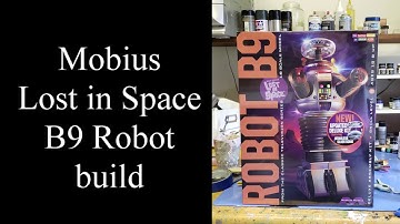 Lost in Space B9 robot build