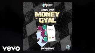 Konshens - Money & Gyal (Official Visualizer)