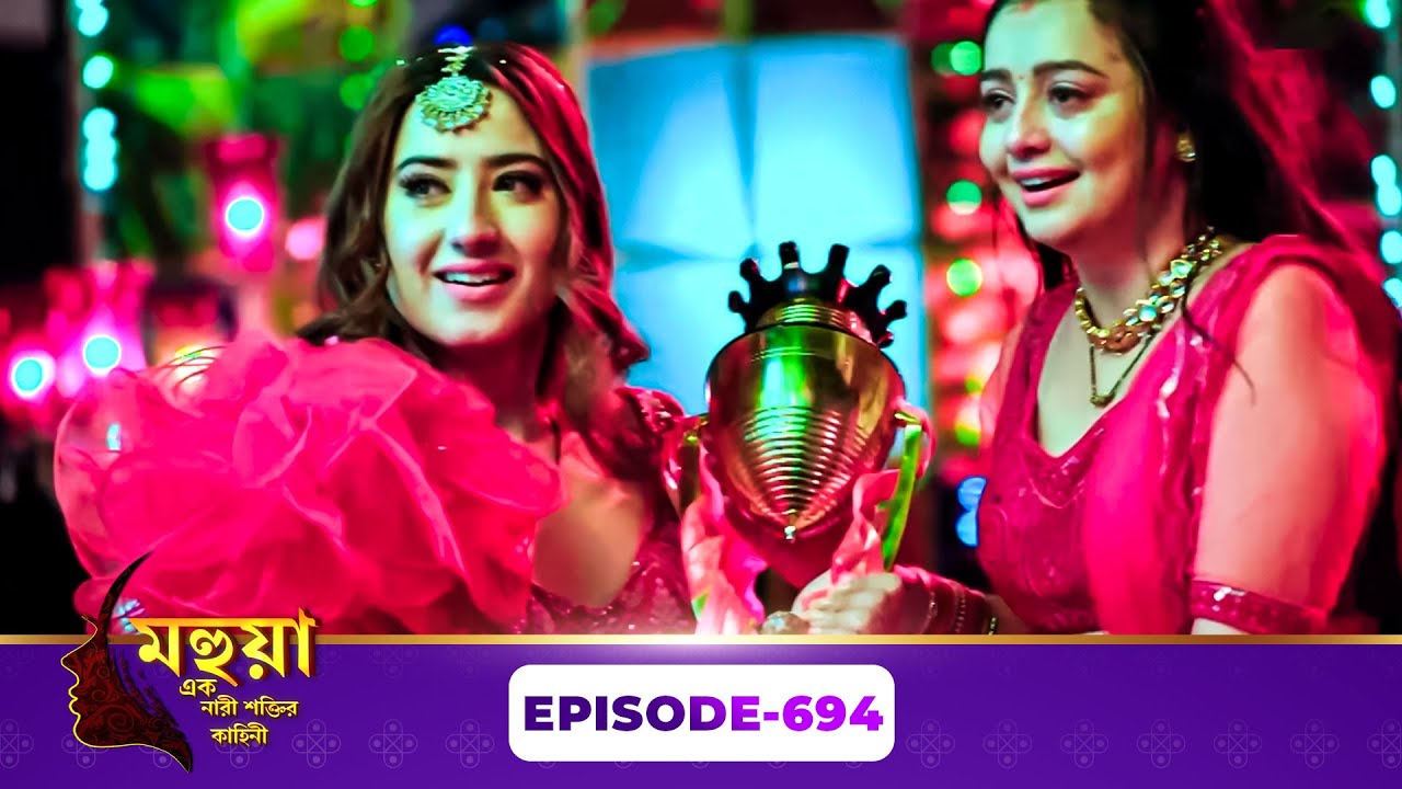 Mahua - Ek Nari Shaktir Kahini (মহুয়া - এক নারী শক্তির কাহিনী) l Full Episode 694 | Enterr10 Bangla