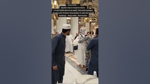 kejadian aneh di masjid Nabawi#makkah #madinah#umroh2024 #fypシ゚viral#fyp #kejadian#kejadianterkini