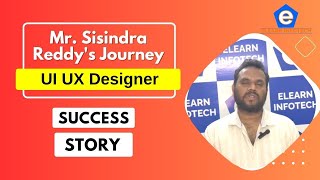 Sisindra Reddy's Success Story | UI/UX Design Training Institute in Hyderabad| Elearn Infotech