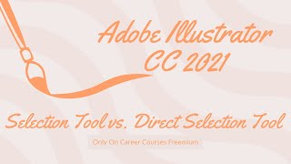 Celebrity 10.) Selection Tool vs. Direct Selection Tool Profile