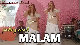 lagu dangdut II MALAM II cover II ECHY WARACI