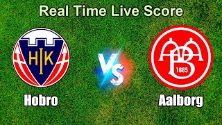 Hobro vs Aalborg Live Score - Danish 1st Division
