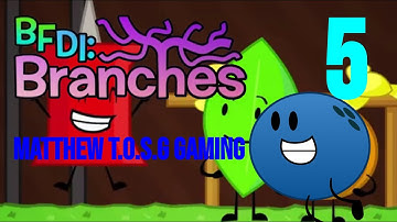 BFDI: Branches (DEMO) Pin Gameplay - Matthew T.O.S.G Gaming #bfdi #objectshow