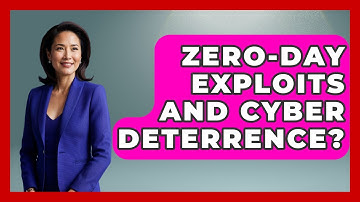 Zero-Day Exploits And Cyber Deterrence? - Tactical Warfare Experts