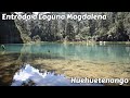 #2 | Entrada a *Laguna Magdalena* *Huehuetenango*