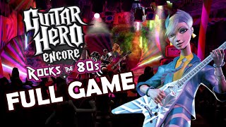 Guitar Hero Encore: Rocks the 80s - Full Game Expert Playthrough (PS2)