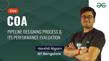 Pipeline Designing process and its Performance Evaluation with Harshit Nigam
