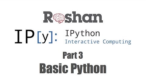 3. Basic Python - IPython Notebook Tutorial - bad video