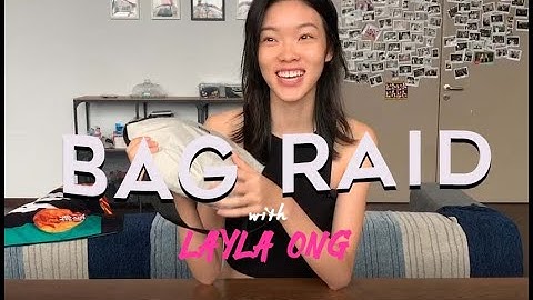 模特儿搜包 Bag Raid with Layla Ong | What