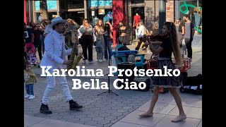 Karolina Protsenko Bella Ciao (Coldest