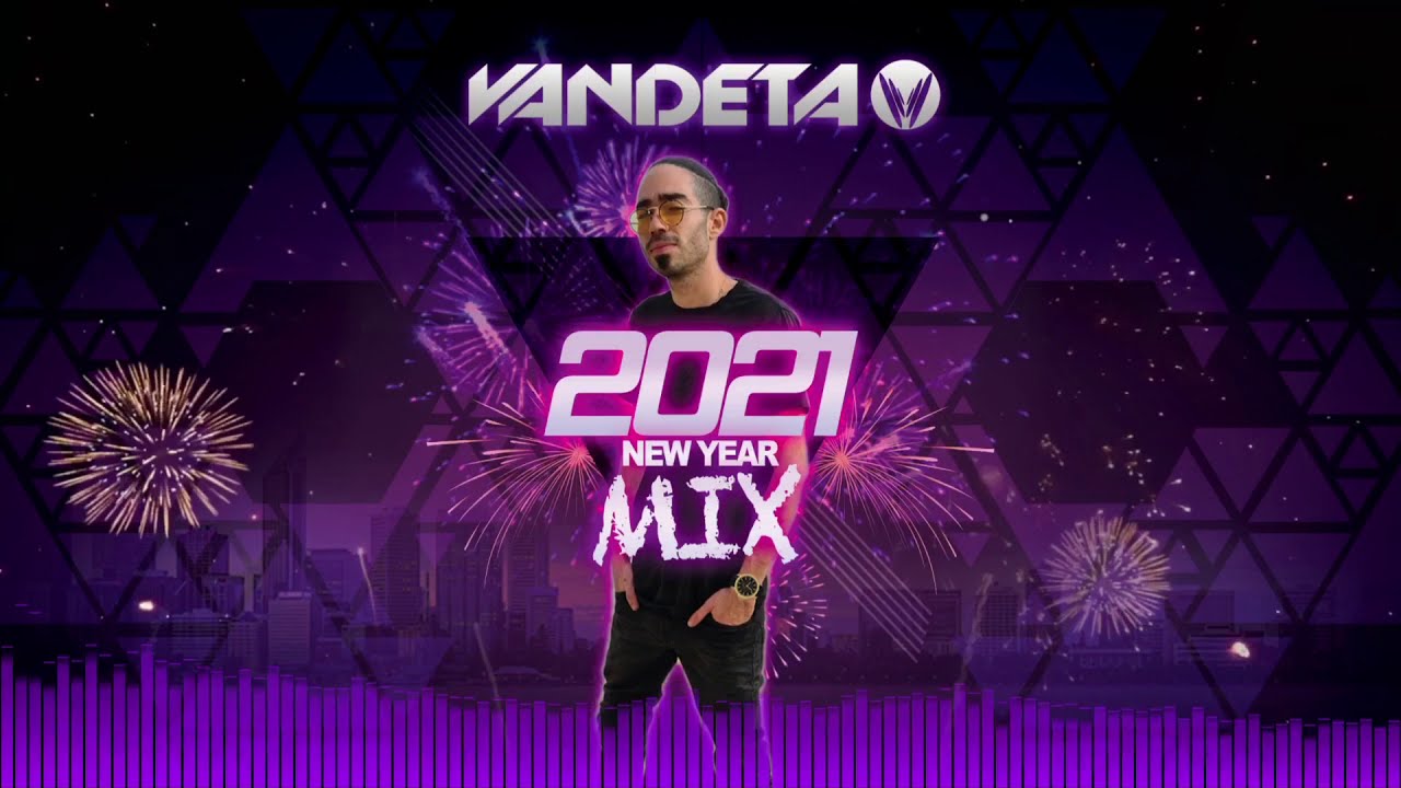 VANDETA - NEW YEAR SET MIX 2021 🔥