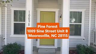 Pine Forest Townhome: 1009 Pine Street Unit B in Mooresville, NC 28115