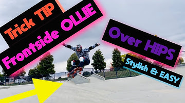 Master Class on Frontside Ollies Over Hips!