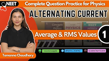Alternating Current- I | Physics Question Practice for NEET | Class 12 Physics @TamannaChaudhary