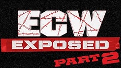 ECW Exposed: Part 2 on WWE Network - Full Broadcast