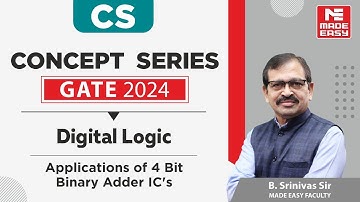 GATE 2024 Concept Series | Digital Logic | Computer Science | By B. Srinivas Sir | MADE EASY