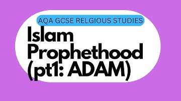 Prophethood: Adam| AQA Islam
