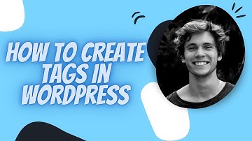 How to create tags in WordPress | WordPress Tutorial For Beginners