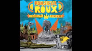 Video thumbnail of "Monsieur Roux - Peste et Choléra  (audio officiel)"