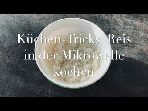 Video: Wie Man Reis In Der Mikrowelle Kocht