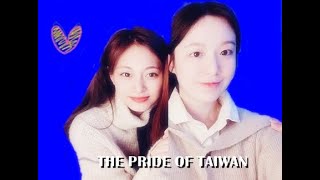 TZUYU TWICE X SHUHUA G (IDLE) : THE PRIDE OF TAIWAN