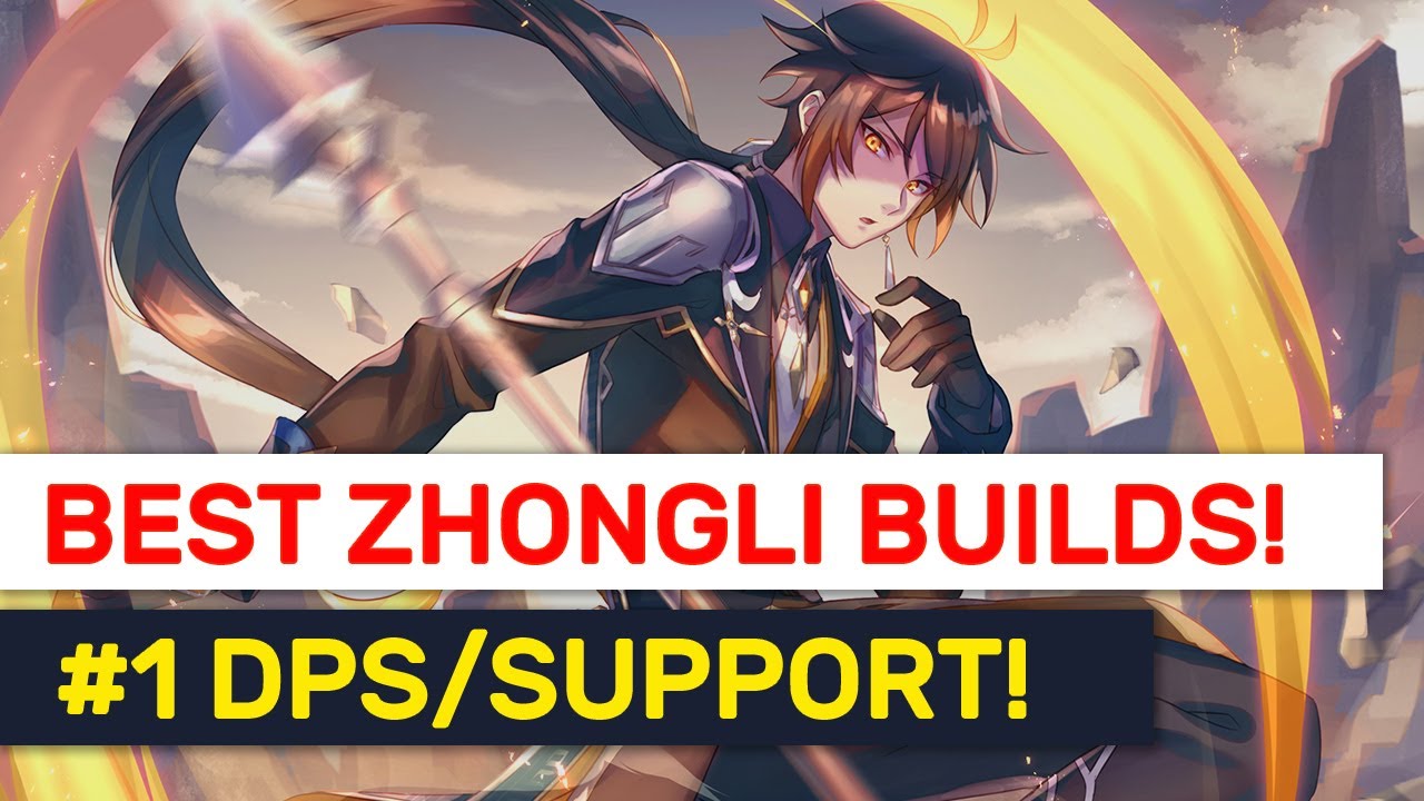 Top 4 New Zhongli Builds 41 000 Hp Dps Tank Support Guide Genshin Impact Youtube