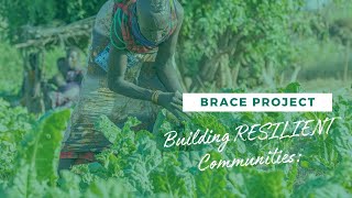 Building Resilient Communities Turkana County - BRACE Project