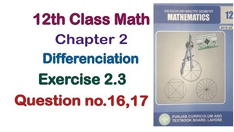 12th class math chapter 2 || 2nd year math exercise 2.3 question 16 and 17 || exercise 2.3