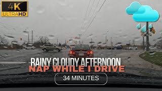 Rainy Cloudy Morning - April in Southern Ontario, Canada - 29 minutes - Nap While I Drive